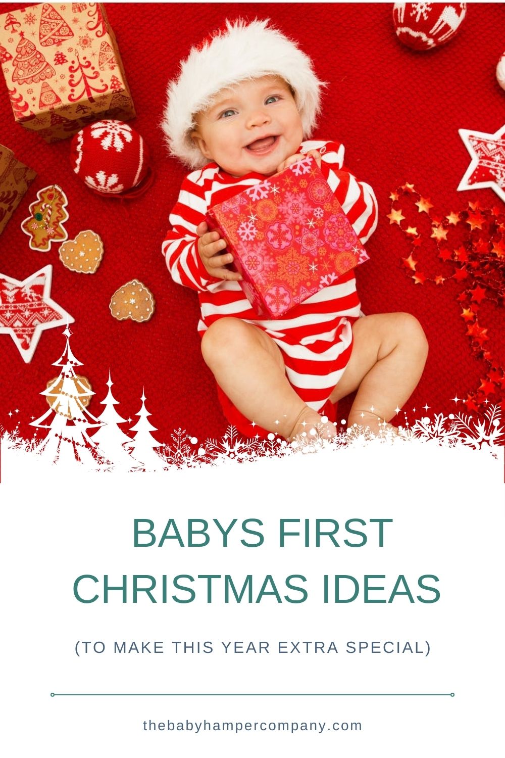 http://www.thebabyhampercompany.com/cdn/shop/articles/Babys_First_Christmas_Ideas_2021-733852.jpg?v=1678822789